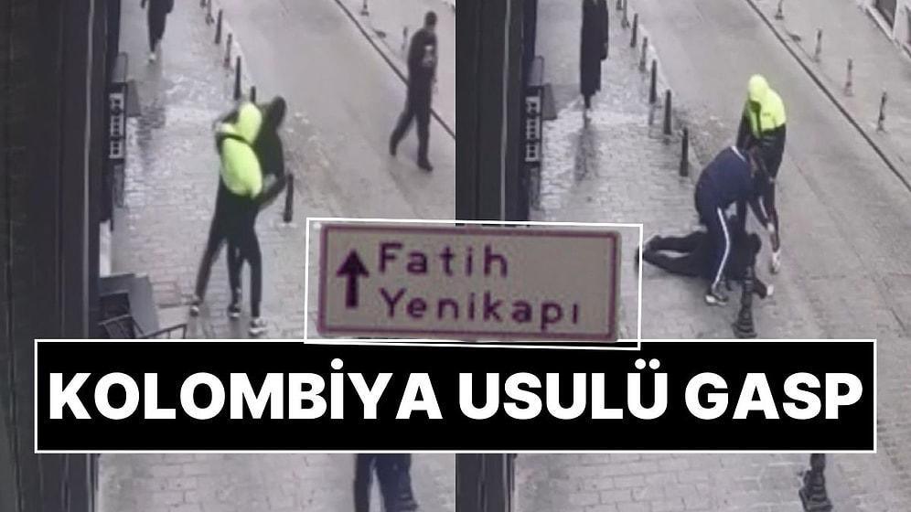 İstanbul Fatih'te Kolombiya Usulü Gasp: Tek Yumrukla Yere Serip Soydular!