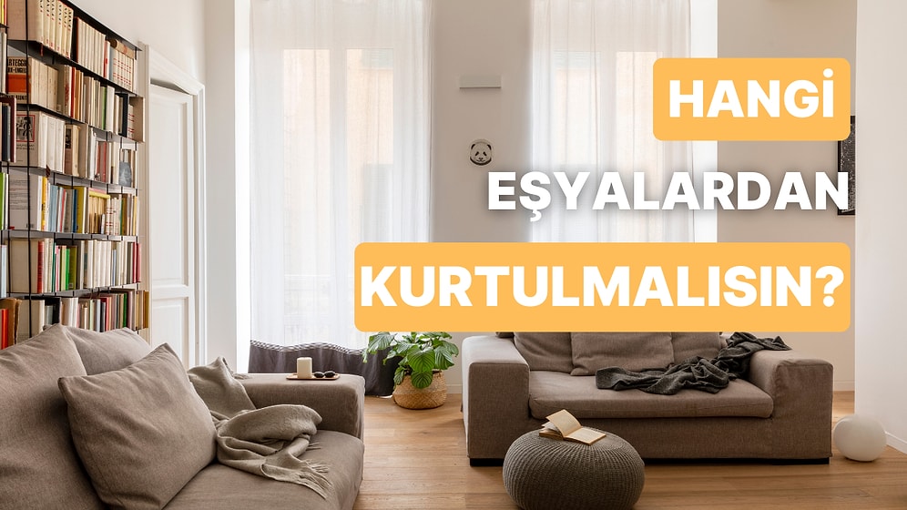 Evde Kurtulman Gereken Eşyaları Söylüyoruz!