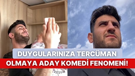 İç Sesimizi Dile Getiren Yeni Komedi Fenomeni Abdullah Olcay Duygularınıza Tercüman Olacak