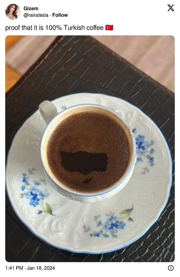 16. "Kahvenin yüzde yüz Türk kahvesi olduğunun kanıtı"