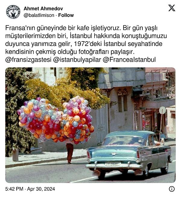 Bir Twitter kullanıcısı, yaşlı bir Fransızın İstanbul'da 1972 yılında çektiği fotoğrafları paylaştı.