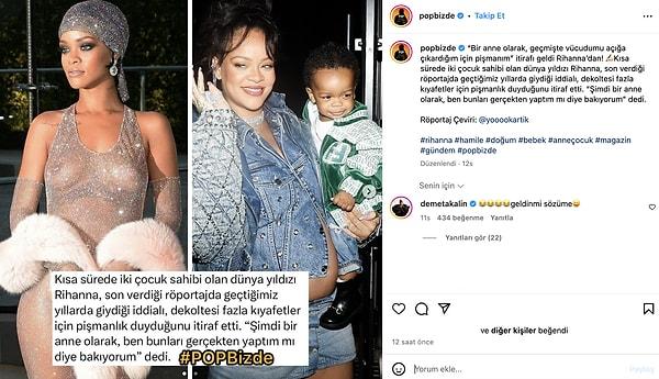 Soluğu @popbizde hesabının Rihanna itirafı paylaşımının altında alan Demet Akalın'dan gelen "geldin mi sözüme?" yorumu da dikkatlerden kaçmadı.