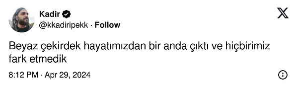 En son beyaz çekirdeği ne zaman yediğini hatırlayan var mı?