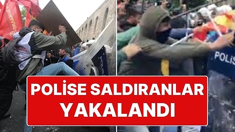 1 Mayıs'ta Polise Taş ve Sopayla Saldıran 29 Şüpheli Yakalandı