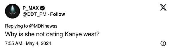 "Neden Kanye West'le çıkmıyor?"