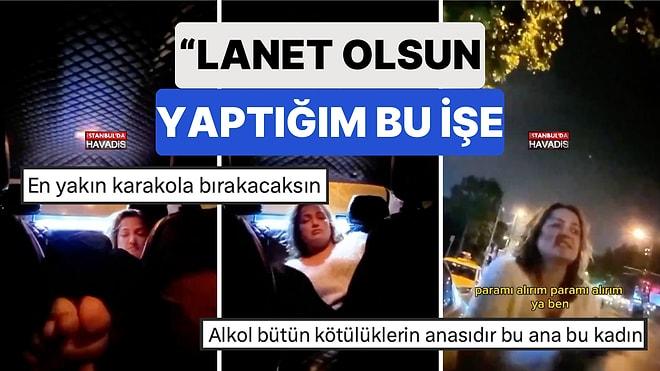 Taksiye Sarhoş Binen Bir Kadın Taksicinin Sabrını Sınadı: "Lanet Olsun Yaptığım Bu İşe"