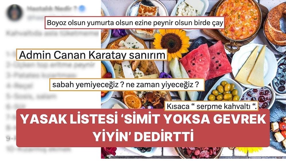 Kahvaltıda 'Asla Tüketmeyin' Listesi Sosyal Medyada 'Serpme Kahvaltı' Severlerin Canına Tak Ettirdi!