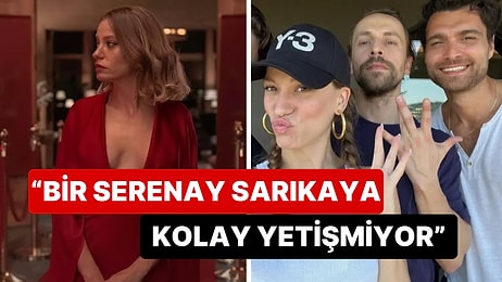 Kimler Geldi Kimler Geçti Dizisinin Senaristi Ece Yörenç Başroldeki Serenay Sarıkaya'yı Yere Göğe Sığdıramadı