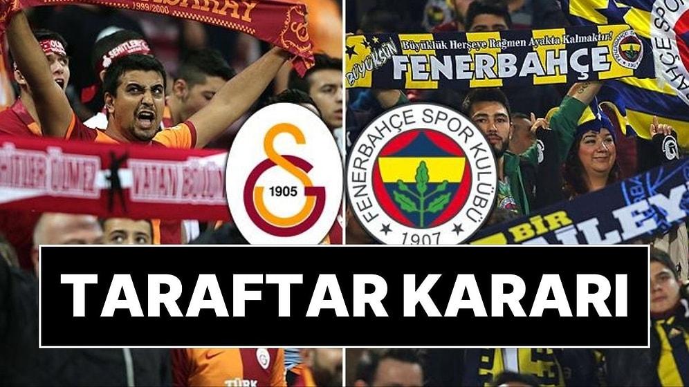 Galatasaray-Fenerbahçe Maçı İçin Taraftar Kararı: 2 bin 400 Misafir Takım Seyircisi Alınacak