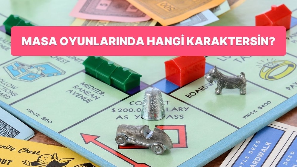 Masa Oyunlarında Hangi Karaktersin?