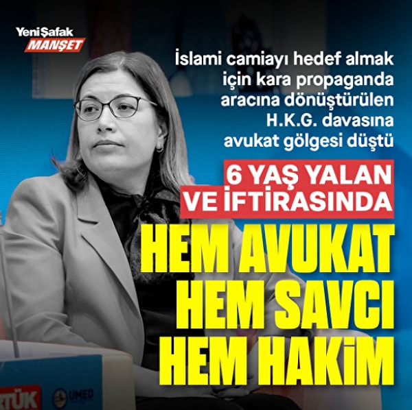 Yeni Şafak'ın manşetinden 'Hem avukat hem savcı hem hakim!' başlığıyla verilen haberle ilgili yapılan açıklamada şu ifadeler kullanıldı: '6 yaşında evlendirilen kız çocuğu davasında mağdurun avukatlığını yürüten Yönetim Kurulu Başkan Yardımcımız Avukat Canan Sarı, bugün bir gazetenin manşetten verdiği haberde apaçık bir iftiraya maruz kalmıştır.