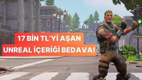 Geliştiricilere Müjde! Toplam Fiyatları 17 Bin TL'yi Aşan Unreal Engine Paketleri Bedava!