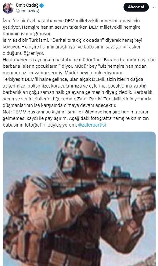 Özdağ, Türk ismi sebebiyle tepki çektiğini iddia ettiği hemşirenin babasının da asker olan fotoğrafını paylaşıyorum dedi.