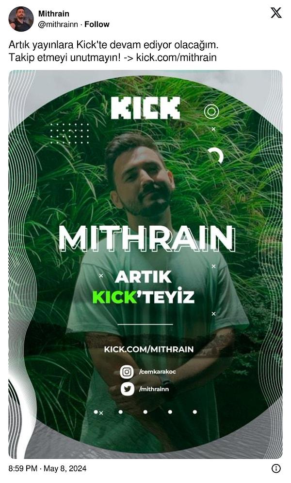 WtcN'ın ardından Twitch yayınlarını sonlandırıp Kick'e geçen son isim ise Mithrain oldu.