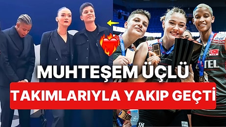 Zehra Güneş, Melissa Vargas ve Ebrar Karakurt Simsiyah Takımlarıyla Filenin Değil Gönlümüzün de Sultanı Oldu