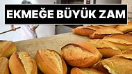İstanbul'da Ekmek Fiyatlarına Yüzde 31,25'lik Büyük Zam!