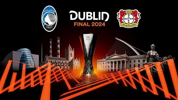 Final karşılaşması, 22 Mayıs'ta Dublin'de Bayer ile Atalanta arasında oynanacak.