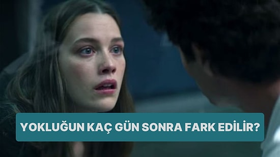 Ortadan Kaybolsan Kaç Gün Sonra Yokluğun Fark Edilir?