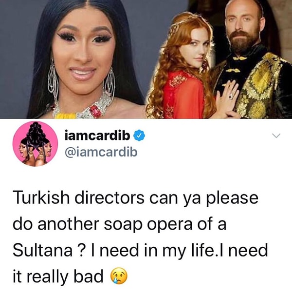 Zaten kültürümüze dizilerimizden aşina olan Cardi B de bu postu Instagram hesabından paylaştı.