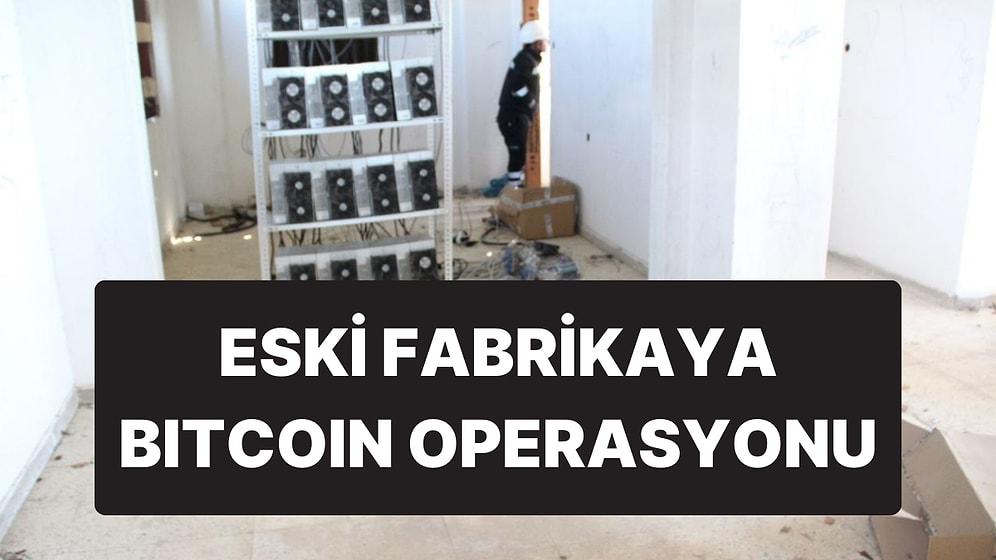 Eski Çorap Fabrikasına Bitcoin Operasyonu: Kaçak Elektrik Hattıyla Madencilik Yapmışlar