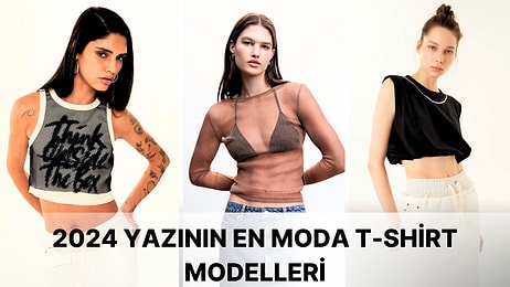 2024 Yaz Modasında Gardırobunuza Girecek En Trend T-shirt Tasarımları!