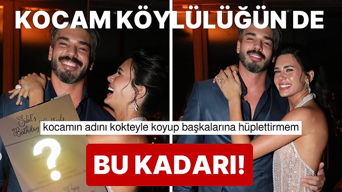 Kocam Köylülüğün de Bu Kadarı: Sibil Çetinkaya, Şükrü Özyıldız'ın Adını Verdiği Kokteylle Dillere Düştü!