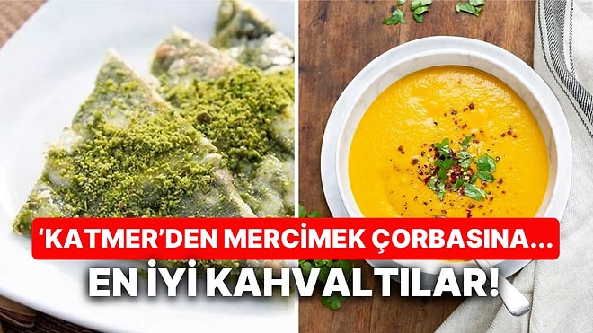 Listede Türkiye de Var: TasteAtlas, Dünyanın En İyi Kahvaltılarını Açıkladı!