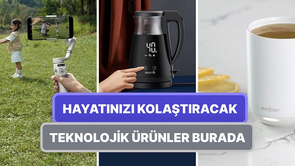 Hayatınızı Kolaylaştıracak 11 Yeni Teknoloji Ürünü