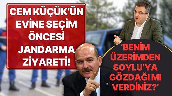 Cem Küçük'ün Evine Seçim Öncesi Jandarma Gelmiş: 'Başıma Gelen Olayı Hâlâ Anlayabilmiş Değilim'