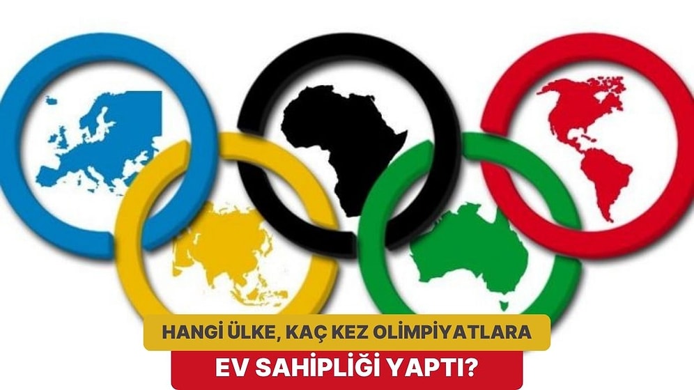 Olimpiyat Oyunlarına Hangi Ülke Kaç Kez Ev Sahipliği Yaptı?