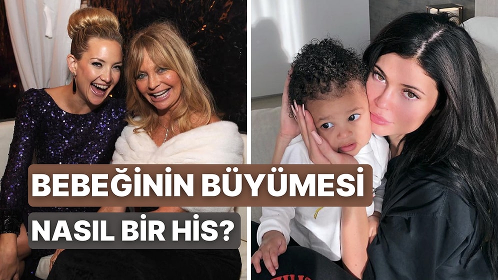 Bebeğinin Büyüdüğünü Görmenin Anne Üzerinde Yarattığı 10 His