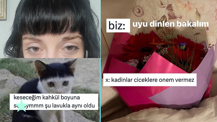 Kakül Boyunu Ayarlayamayanlardan Kadınların Çiçeklere Verdiği Öneme Son 24 Saatin Viral Tweetleri