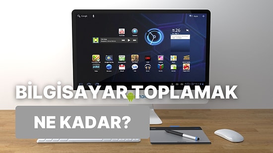 Bilgisayar Toplamak İçin Doğru Zaman mı? Bilgisayar Toplamanın Maliyeti Ne Kadar Oldu?