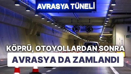 Köprü ve Otoyol Zamları Sonrası Avrasya Tüneli de Zamlandı