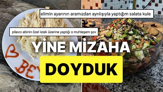 Yemeklerle İlgili Paylaşımlarıyla Hepimizi Mizaha Doyuran Kişilerden Haftanın En Komik Yemek Tweetleri