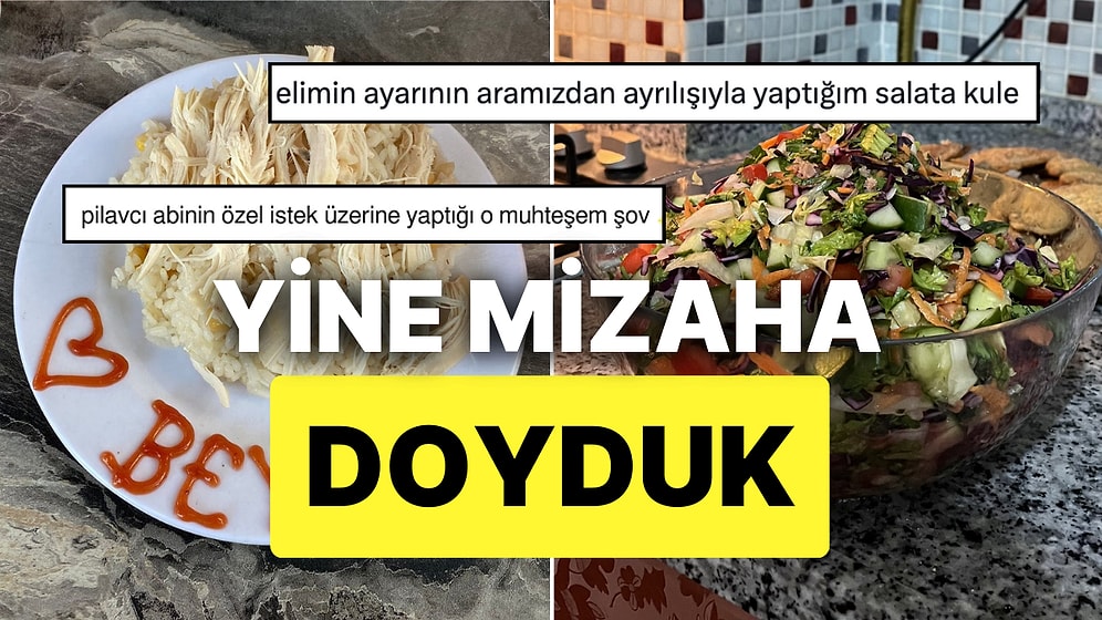 Yemeklerle İlgili Paylaşımlarıyla Hepimizi Mizaha Doyuran Kişilerden Haftanın En Komik Yemek Tweetleri