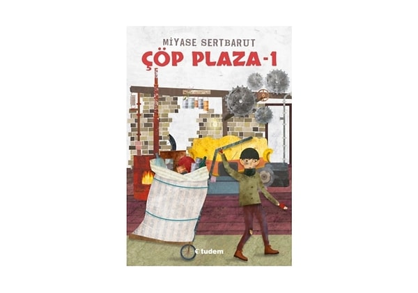 2. Çöp Plaza 1 - Miyase Sertbarut