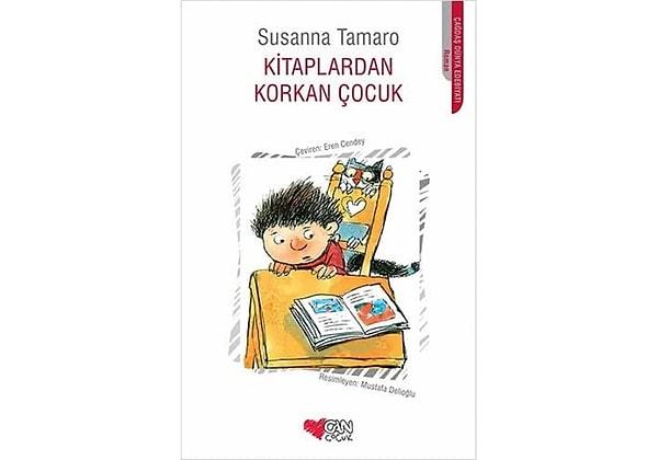 11. Kitaplardan Korkan Çocuk - Susanna Tamaro