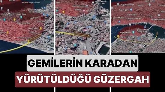 İstanbul'un Fethi Sırasında Gemilerin Karadan Yürütüldüğü Güzergah Bir Video ile Simüle Edilerek Gösterildi