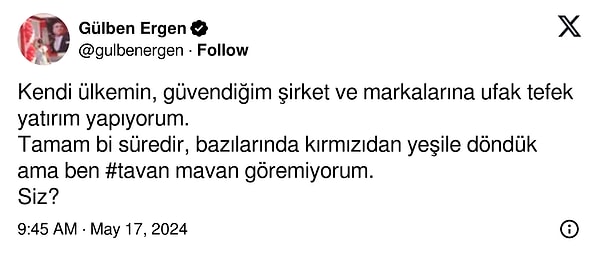 Ergen'in son paylaşımı sermaye piyasaları temelinde başlarken, ikinci cümlede yatırım hırsına döndü.