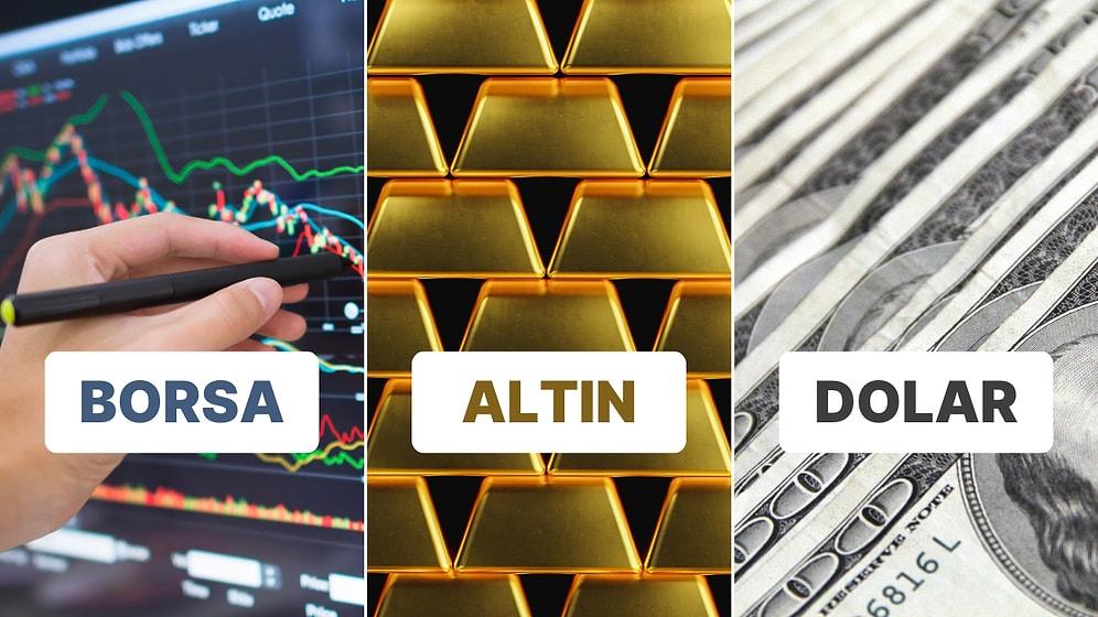 Borsa'da Güçlü Yükseliş Rekor Kırdı, Dolar Geriledi, Altın Coştu: 17 Mayıs'ta Piyasalarda Kazandıranlar