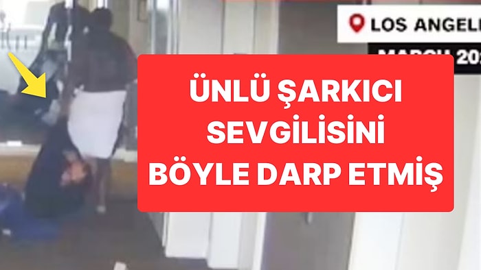 Otelde İnanılmaz Şiddet: Şarkıcı Puffy Diddy’nin Sevgilisini Dövdüğü Görüntüler Ortaya Çıktı