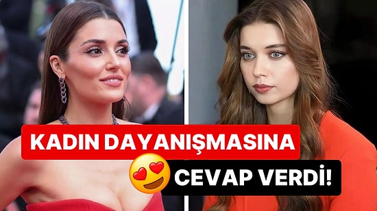 Cannes'da Hediye Paketine Benzetilen Hande Erçel'den Afra Saraçoğlu'nun Destekleyici Yorumuna Cevap Geldi!