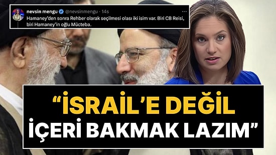 Eski İran Muhabiri Nevşin Mengü'den Dikkat Çeken Reisi Analizi: "İsrail'e Değil, İçeri Bakmak Lazım"