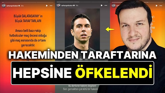 Şahan Gökbakar Galatasaray'a Üstüne Bir de Hakem Arda Kardeşler'e Demediğini Bırakmadı