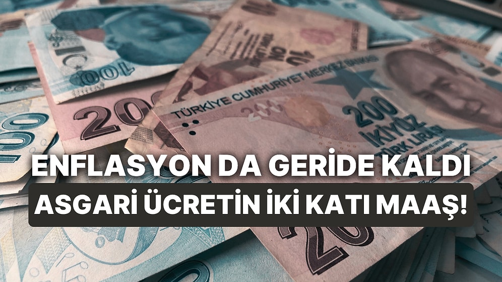 2010 Yılında Asgari Ücretin 2 Katı Maaş Alan Biri Enflasyonla 2024 Yılında Ne Kadar Maaş Alır?