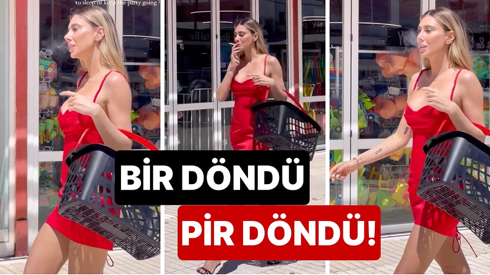 Bir Döndü Pir Döndü: Sepetini Takıp "Markete" Çıkan Şeyma Subaşı'nın Gecelikten Hallice Kombini Dillere Düştü!