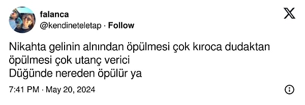 Peki düğünde gelin nereden öpülür? Bir kullanıcı, nikahta gelinin alnından öpülmesini 'kıroca' bulduğunu dudaktan öpülmesinin de 'utanç verici' olduğunu söyledi.