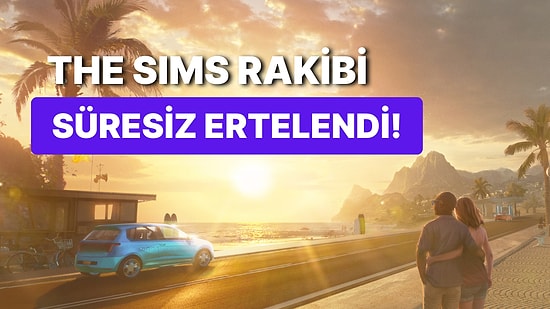 The Sims'e Rakip Olacak Life By You İçin Erteleme Kararı Geldi!