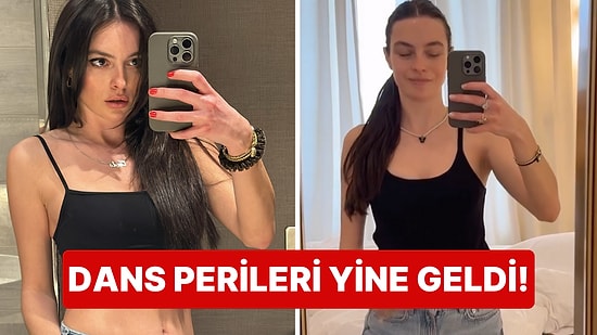 Melis Sezen'in Bu Sefer de Ayna Karşısında Döktürdüğü Anlar "Dans Perileri Yine İş Başında" Dedirtti